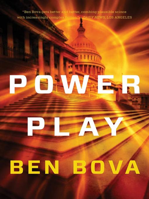 Title details for Power Play by Ben Bova - Wait list